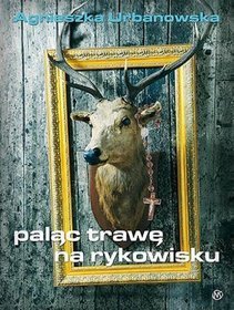 Paląc trawę na rykowisku