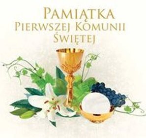 Pamiątka Pierwszej Komunii Świętej