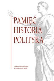 Pamięć historia polityka