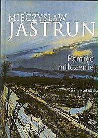 Pamięć i milczenie