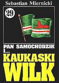 Pan Samochodzik i... Kaukaski wilk (29)