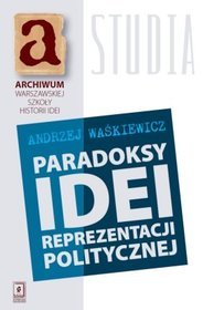 EBOOK Paradoksy idei reprezentacji politycznej