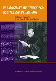 Paradygmaty akademickiego kształcenia pedagogów