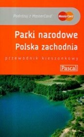 Parki Narodowe Polska Zachodnia