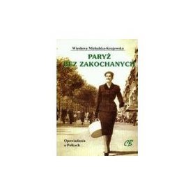 Paryż bez zakochanych
