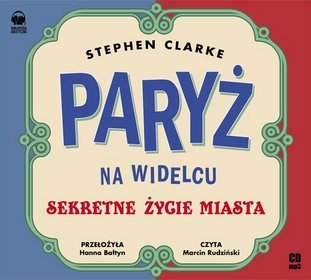 Paryż na widelcu - książka audio na CD (format mp3)