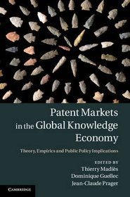 Patent Markets in the Global Knowledge Economy