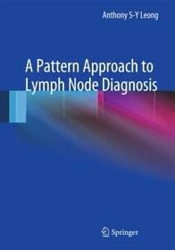 Pattern Approach to Lymph Node Diagnosis