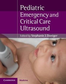 Pediatric Emergency Critical Care and Ultrasound