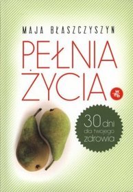 Pełnia życia