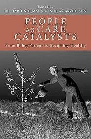 People as Care Catalysts