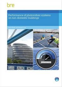 Performance of Photovoltaic Systems in Non-Domestic Buildings