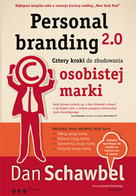 Personal branding 2.0 Cztery kroki do zbudowania osobistej marki