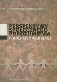 Perspektywy społecznego porozumienia