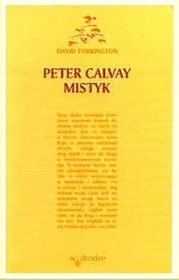 Peter Calvay. Mistyk