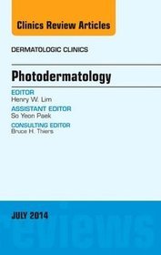 Photodermatology, an Issue of Dermatologic Clinics