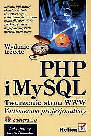 PHP i MySQL. Tworzenie stron WWW. Vademecum profesjonalisty (wydanie 3)