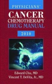 Physicians Cancer Chemotherapy Drug Manual 2010