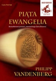 AUDIOBOOK Piąta Ewangelia