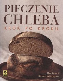 Pieczenie chleba krok po kroku