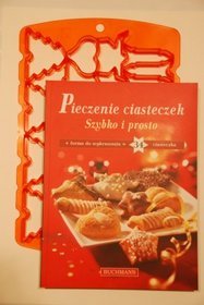 Pieczenie ciasteczek. Szybko i prosto + forma do wykrawania