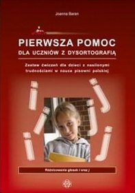 Pierwsza pomoc dla uczniów z dysortografią