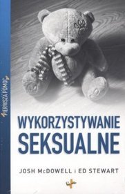 Pierwsza pomoc. Wykorzystywanie seksualne