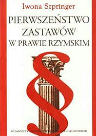 Pierwszeństwo zastawów w prawie rzymskim