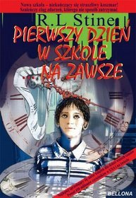 Pierwszy dzień szkoły. Na zawsze