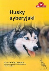 Pies na medal - Husky Syberyjski