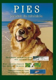 Pies. Poradnik dla miłośników