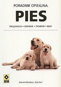 Pies. Poradnik opiekuna