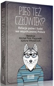 Pies też człowiek?