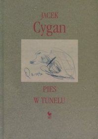 Pies w tunelu