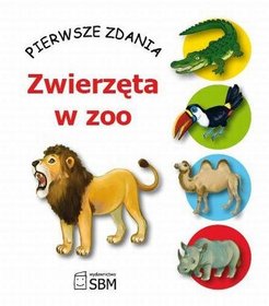 Pierwsze zdania Zwierzęta w zoo