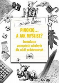 Pinokio a jak myślisz?