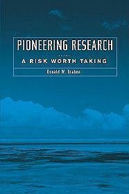 Pioneering Research Risk Worth Taking