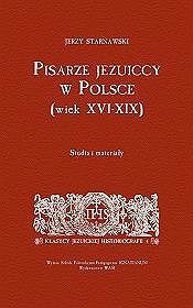 Pisarze Jezuiccy w Polsce wiek XVI-XIX