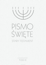 Pismo Święte. Stary Testament. Tom 3