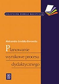 Planowanie wynikowe procesu dydaktycznego