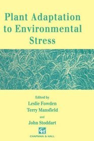 Plant Adaptation to Environmental Stress