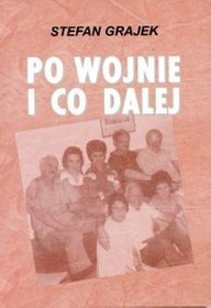 Po wojnie i co dalej