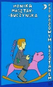Pod Różowym Kasztanem