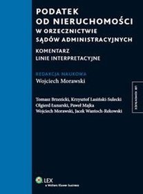 Podatek od nieruchomości w orzecznictwie sądów administracyjnych