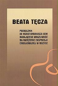 Podręcznik do kwestionariusza EEM badającego wrażliwość na natężenie ekspresji emocjonalnej w muzyce