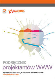 Podręcznik projektantów WWW. Smashing Magazine