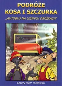 Podróże Kosa i Szczurka
