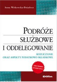 Podróże służbowe i oddelegowanie