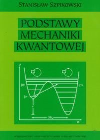 Podstawy mechaniki kwantowej