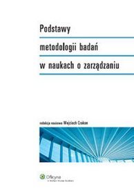 Podstawy metodologii badań w naukach o zarządzaniu